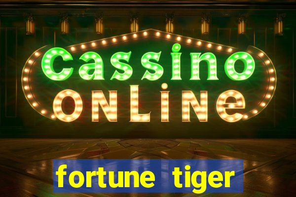 fortune tiger plataforma nova